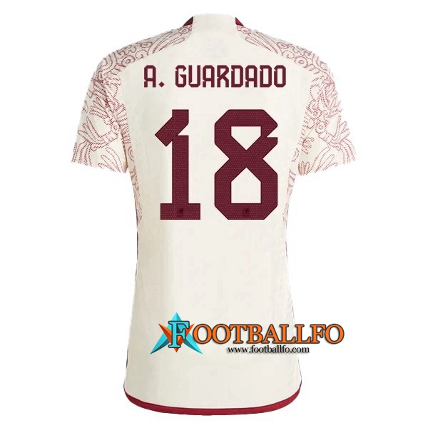 Camisetas De Futbol México (A. GUARDADO #18）Copa Del Mundo 2022 Segunda