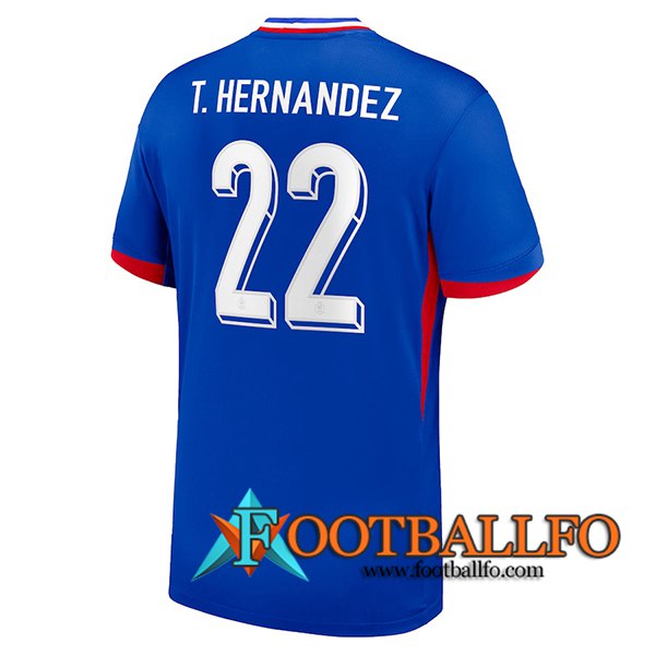 Camisetas De Futbol Francia (T. HERNANDEZ #22) UEFA Euro 2024 Primera